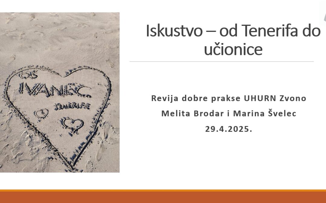 Dijeljenje iskustva – od Tenerifa do učionice