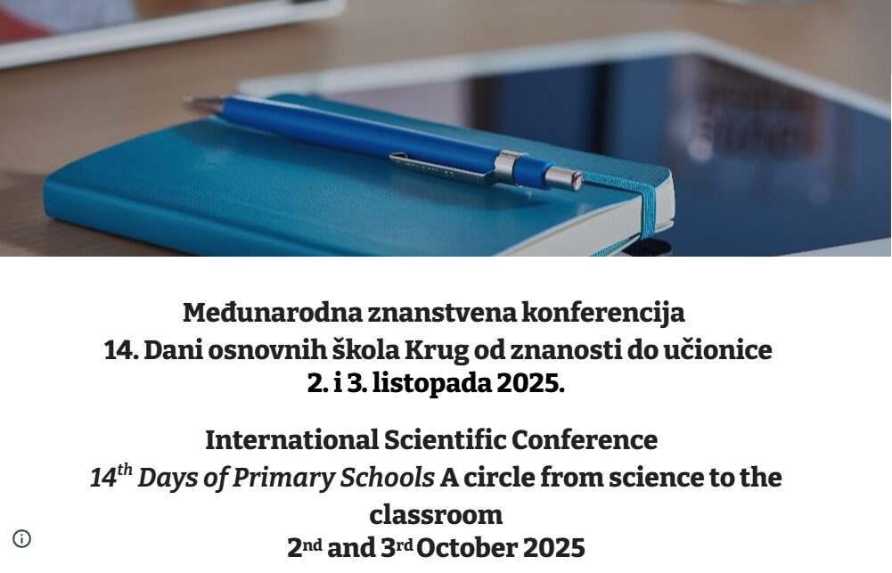 Međunarodna znanstvena konferencija 14. Dani osnovnih škola – „Krug od znanosti do učionice“
