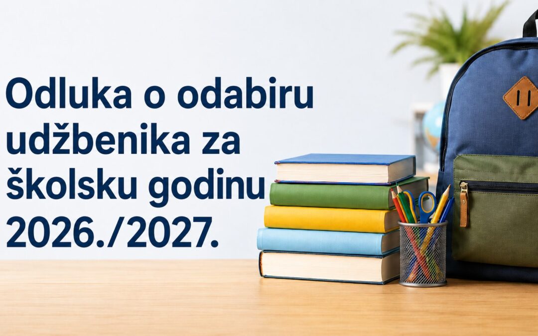 Odluka o odabiru udžbenika za školsku godinu 2026./2027.