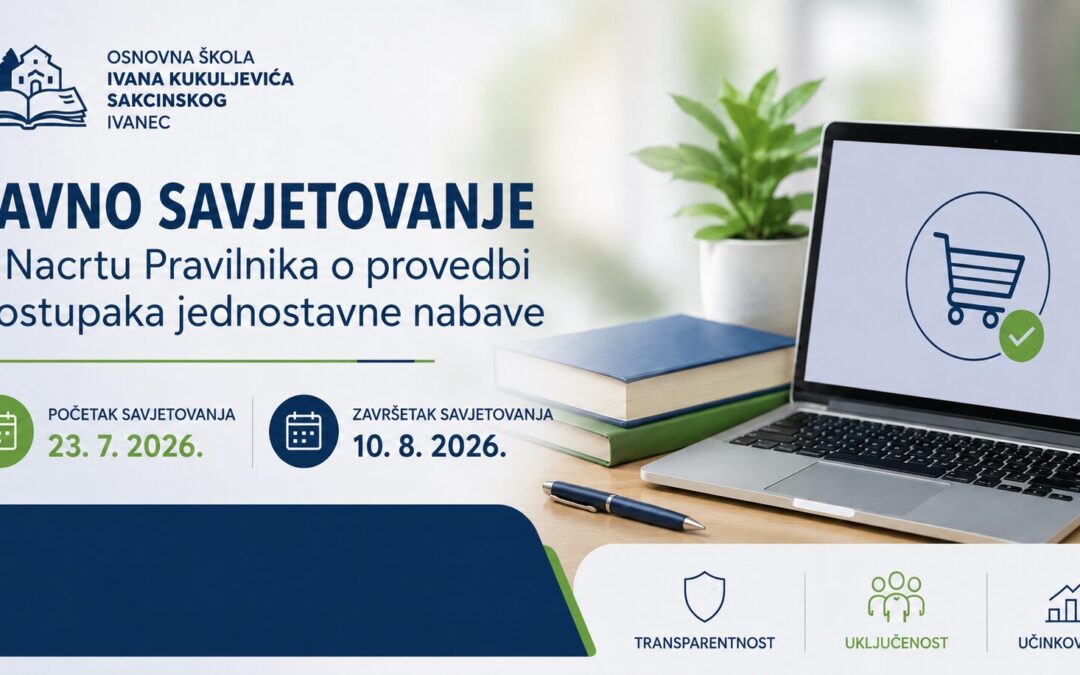 Savjetovanje sa zainteresiranom javnošću o Nacrtu Pravilnika o provedbi postupaka jednostavne nabave