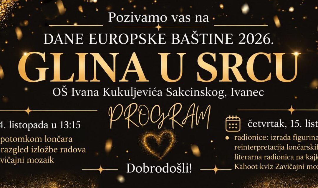 POZIV NA DOGAĐAJ GLINA U SRCU POVODOM DANA EUROPSKE BAŠTINE 2026.