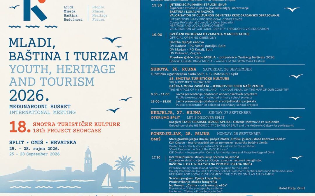 MLADI, BAŠTINA I TURIZAM 2026. i 18. MEĐUNARODNA SMOTRA TURISTIČKE KULTURE